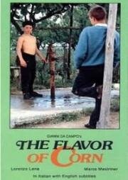 Аромат кукурузы (The Flavor of Corn) 1986