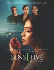 Чувствительная и влюбленная (Sensitive and In Love) (2020)