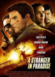 Чужой в раю (A Stranger in Paradise) 2013