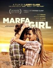 Девушка из Марфы (Marfa Girl) 2012