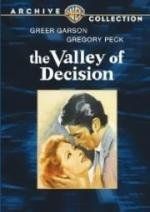 Долина решимости (The Valley of Decision) 1945
