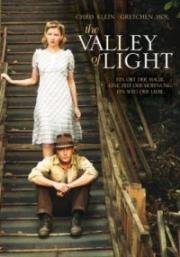 Долина света (The Valley of Light) 2007