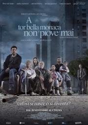 Этот безумный мир (A tor bella monaca non piove mai) 2019