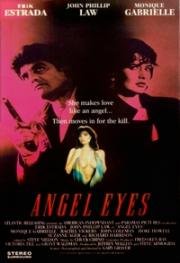 Глаза ангела (Ангельские глазки, Ангелочек-убийца) (Angel Eyes) 1993