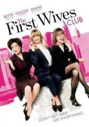 Клуб первых жен (The First Wives Club) 1996