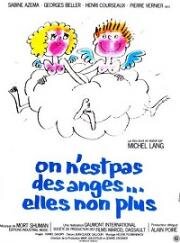 Мы не ангелы... как и женщины тоже (On n'est pas des anges... elles non plus) 1981