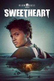 Милая (Sweetheart) 2019