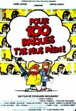 Миллион - не деньги (Pour 100 briques t'as plus rien...) 1982
