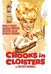 Мошенники в монастыре (Crooks in Cloisters) 1964