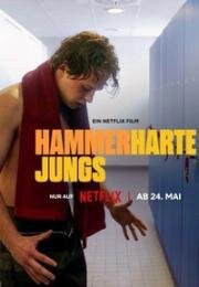 Муравейник в штанах (Hammerharte Jungs (Hard Feelings)) 2023