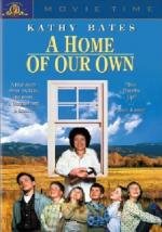 Наш собственный дом (A Home of Our Own) 1993