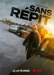 Не найти покоя (Restless (Sans répit)) 2022