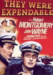 Они были незаменимыми (Их было не вернуть) (They Were Expendable) 1945