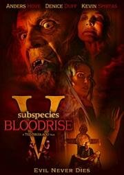 Подвиды 5: Кровавое восхождение (Subspecies V: Blood Rise) 2023