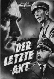 Последний акт (Der letzte Akt (Hitler: The Last Ten Days)) 1955