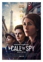 Позывные (A Call to Spy) 2020