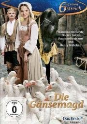 Принцесса для гусей (Die Gansemagd) 2009