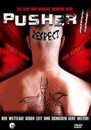 Дилер 2 (Pusher II) 2004