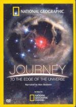 Путешествие на край Вселенной (National Geographic. Journey To The Edge Of The Universe) 2008