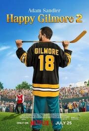 Счастливчик Гилмор 2 (Happy Gilmore 2) 2025