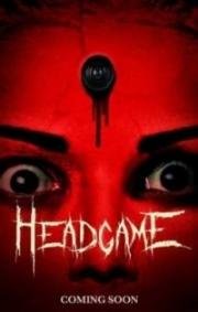 Смертельная игра (Headgame) 2018
