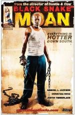 Стон черной змеи (Black Snake Moan) 2006