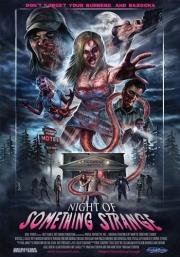 Странная ночь (Night of Something Strange) 2016