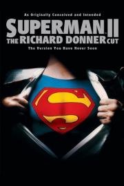 Супермен 2: Режиссерская версия (Superman II) 2006