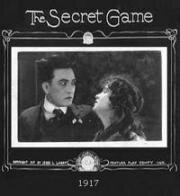 Тайная игра (The Secret Game) (1917)