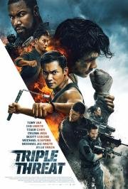 Тройная угроза (Triple Threat) 2019