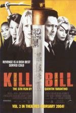 Убить Билла: Дилогия (Kill Bill: Dilogy) 2003