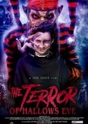 Ужас Хэллоуина (The Terror of Hallow's Eve) 2017