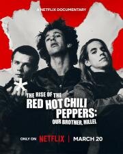 Восхождение Red Hot Chili Peppers: Наш брат Хиллел (2026)
