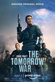 Война будущего (The Tomorrow War) 2021