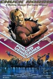 Вынужденная месть (Forced Vengeance) 1982