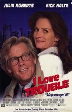 Я люблю неприятности (I Love Trouble) 1994