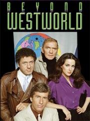 За пределами Мира Дикого Запада (Beyond Westworld) (1980)