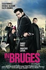 Залечь на дно в Брюгге (In Bruges) 2008