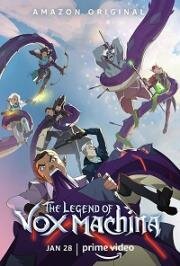 Легенда Вокс Машины (The Legend of Vox Machina) 2022