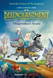 Разочарование (Disenchantment) 2018