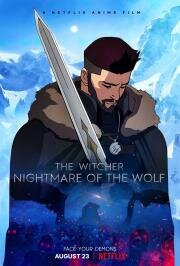 Ведьмак: Кошмар волка (The Witcher: Nightmare of the Wolf) 2021