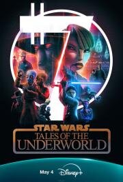 Звёздные войны: Сказания о преступном мире (Star Wars: Tales of the Underworld) 2025